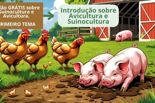 Introdução à Avicultura e Suinocultura