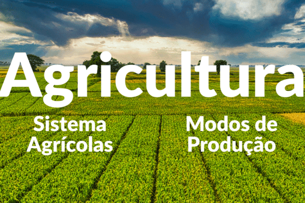 Aula sobre Sistemas Agrícolas e Modos de Produção em 5 passos