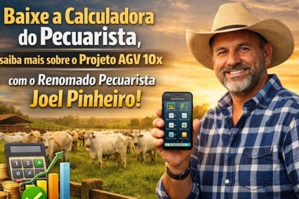 Joel Pinheiro Pecuária de Sucesso: a Calculadora que Está Transformando a Gestão no Campo