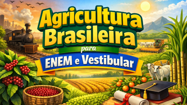 Agricultura Brasileira: distribuição das produções e o papel histórico do Sudeste
