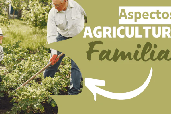 Aspectos da Agricultura Familiar