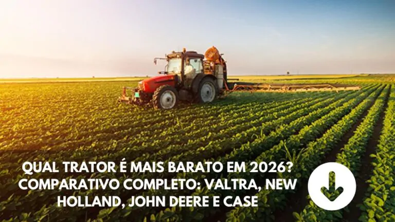 Imagem do artigo Valtra, New Holland, John Deere ou Case: Qual Trator Agrícola Vale Mais a Pena?
